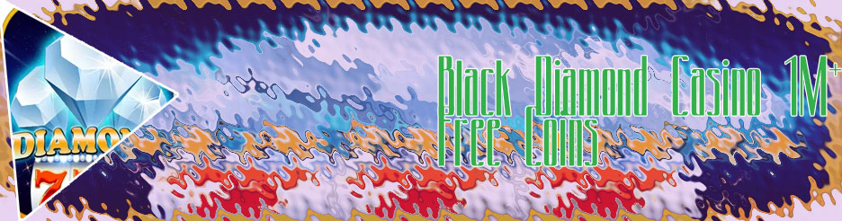 Black diamond free slots